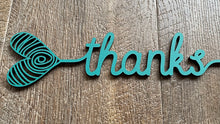 Load image into Gallery viewer, Heart Words…Thanks