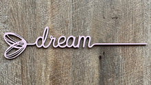 Load image into Gallery viewer, Heart Words…Dream