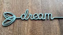 Load image into Gallery viewer, Heart Words…Dream