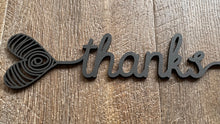 Load image into Gallery viewer, Heart Words…Thanks