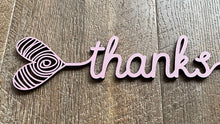 Load image into Gallery viewer, Heart Words…Thanks