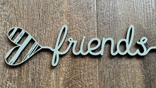 Load image into Gallery viewer, Heart Words…Friends
