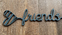 Load image into Gallery viewer, Heart Words…Friends