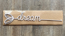 Load image into Gallery viewer, Heart Words…Dream