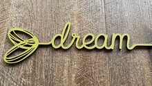 Load image into Gallery viewer, Heart Words…Dream