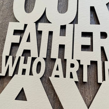 Load image into Gallery viewer, "Our Father " Large