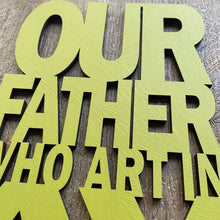 Load image into Gallery viewer, "Our Father " Large