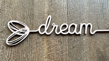 Load image into Gallery viewer, Heart Words…Dream