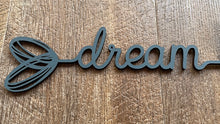 Load image into Gallery viewer, Heart Words…Dream