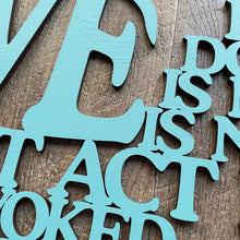 Load image into Gallery viewer, &quot;Love is...&quot; Large Laser Cut Sign
