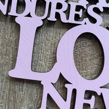 Load image into Gallery viewer, &quot;Love is...&quot; Large Laser Cut Sign

